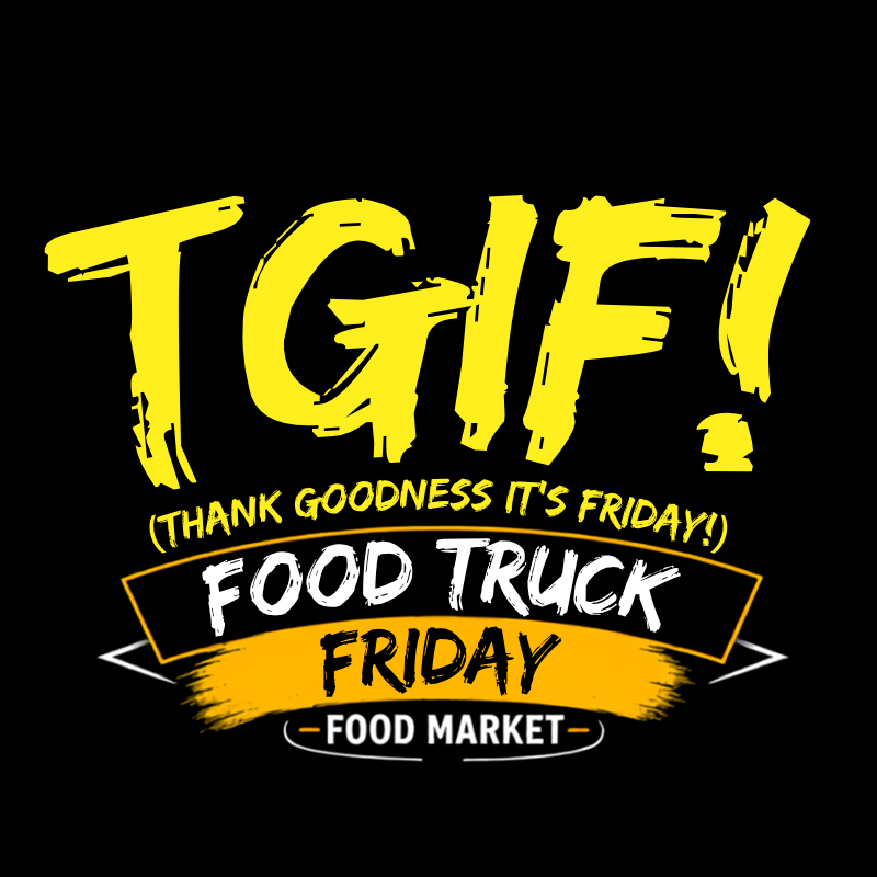 TGIF Food Truck Friday Food Market logo